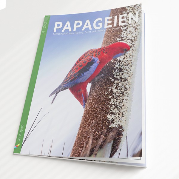 PAPAGEIEN (3 Ausgaben) Europas führende Fachzeitschrift für Halter, Züchter & Papageienfreunde